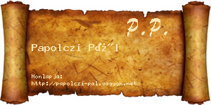 Papolczi Pál névjegykártya